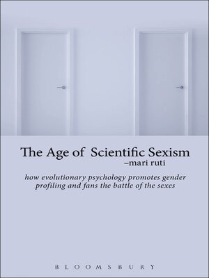cover image of The Age of Scientific Sexism
